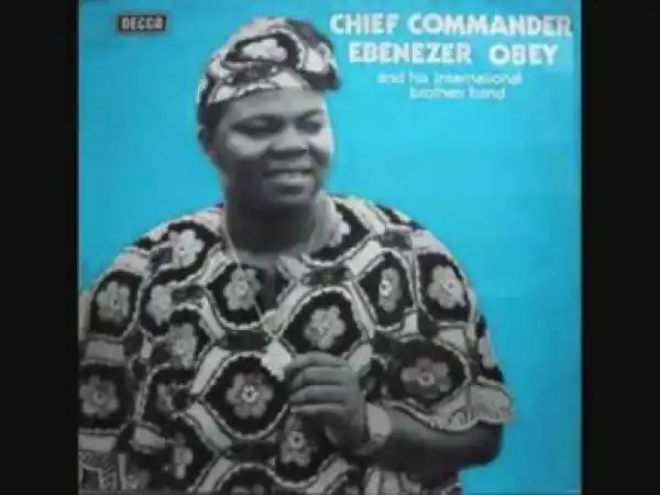 Ebenezer Obey - Olomi Gbo Temi